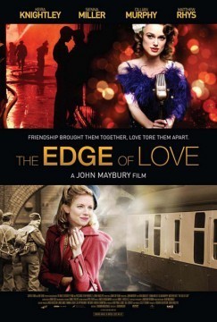 2Â° trailer per The Edge of Love, film con Keira Knightley, Cillian Murphy e Sienna Miller