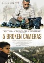5 Broken Cameras foto e locandina 2