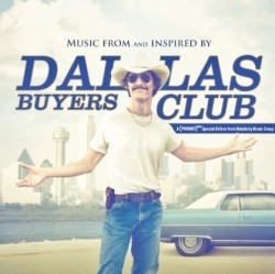 Dallas Buyers Club - la colonna sonora del film (2)