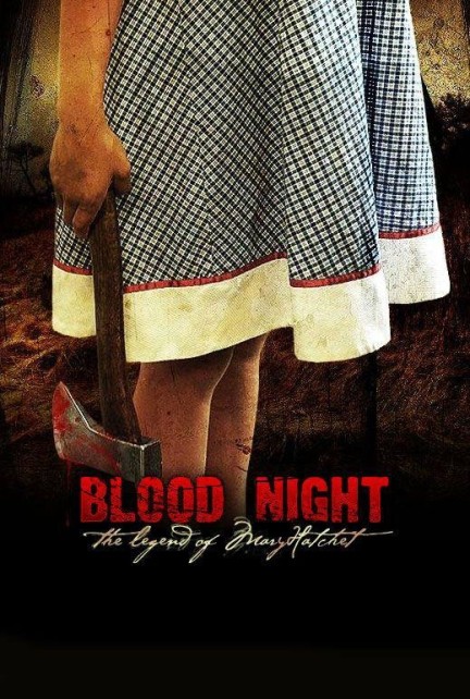 Blood Night - The Legend of Mary Hatchet locandina