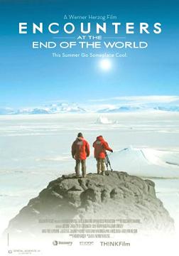 Encounters at the End of the World