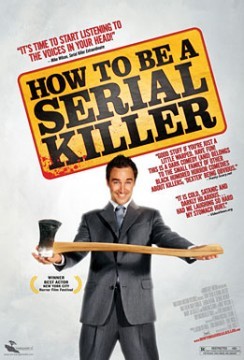 How To Be a Serial Killer