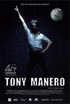 Tony Manero - Pablo Larrain