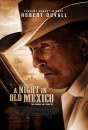 A Night in Old Mexico: poster e foto del film con Robert Duvall