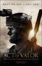 Act of Valor - le locandine del film campione al box office americano