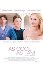 As Cool as I Am - locandina e immagini 1