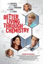 Better Living through Chemistry:  locandina della dark-comedy con Sam Rockwell e Olivia Wilde