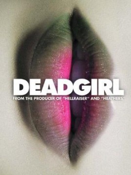 deadgirl locandina