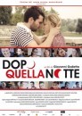 Dopo quella notte: foto, locandina e trailer