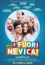 E fuori nevica - locandina ufficiale del nuovo film di Vincenzo Salemme