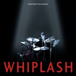 Whiplash la colonna sonora del film di Damien Chazelle (1)