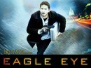 Eagle Eye: foto, locandine e wallpapers