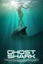 Ghost Shark - locandina dell'horror con squalo fantasma