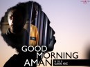 Good Morning Aman: foto e trailer del film di Claudio Noce