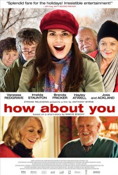 Il trailer e la locandina di How About You, nuovo film con Vanessa Redgrave