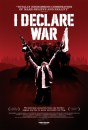 I Declare War - prima locandina