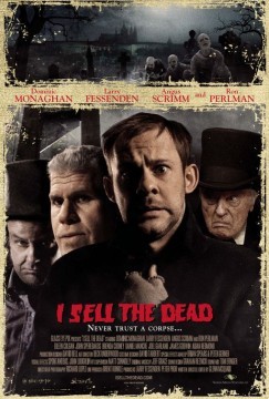 Primo poster e primo trailer per I Sell The Dead