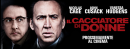 Il Cacciatore di donne - nuove  locandine del thriller con Nicolas Cage