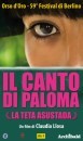 Il canto di Paloma: foto e locandina