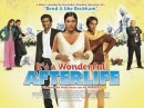 It's a wonderful Afterlife - il manifesto della nuova commedia di Gurinder Chadha