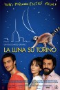 La luna su Torino: locandina del nuovo film di Davide Ferrario