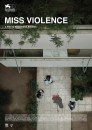Miss Violence: poster e foto del film di Alexandros Avranas in concorso a Venezia 2013