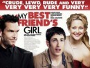 My Best Friend's Girl - La ragazza del mio migliore amico: le locandine internazionali