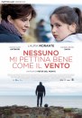 Nessuno mi pettina bene come il vento: locandina del film con Laura Morante