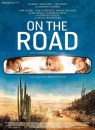 On the Road: prima locandina e nuove foto ufficiali