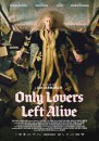 Only Lovers Left Alive: 6 locandine del vampire-movie di Jim Jarmusch