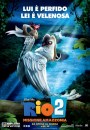 Rio 2 - Missione Amazzonia: due locandine italiane del sequel d'animazione