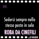 Roba da Cinefili: immagini dal gruppo Facebook di Ed Wooder