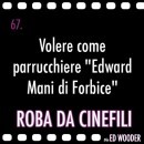 Roba da Cinefili: immagini dal gruppo Facebook di Ed Wooder