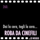 Roba da Cinefili: immagini dal gruppo Facebook di Ed Wooder