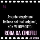 Roba da Cinefili: immagini dal gruppo Facebook di Ed Wooder