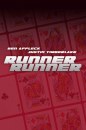 Runner, Runner - prima locandina