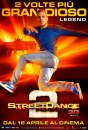 Street Dance 2 in 3D - Locandina, trailer e fotogallery