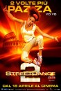 Street Dance 2 in 3D - Locandina, trailer e fotogallery