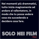 Succede... Solo Nei Film