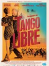 Tango Libre: locandina italiana del film di Frédéric Fonteyne