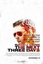 The Next Three Days - due locandine del thriller di Paul Haggis con Russell Crowe