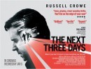 The Next Three Days - le locandine internazionali del thriller di Paul Haggis con Russell Crowe