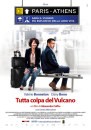 Tutta colpa del Vulcano: poster e foto della commedia con Dany Boon