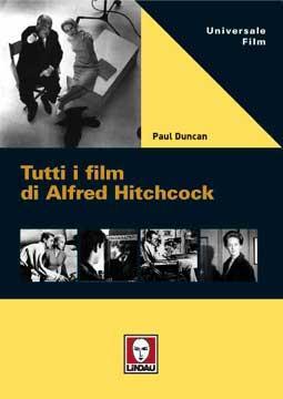 tutti i film di alfred hitchcock paul duncan