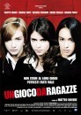 Un gioco da ragazze: foto e locandina