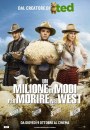 Un Milione di Modi per Morire nel West - 8 locandine italiane della commedia western di Seth MacFarlane