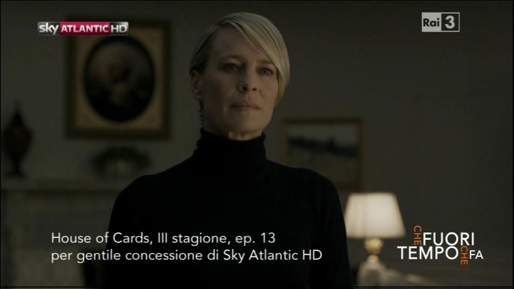 house of cards-che fuori tempo che fa