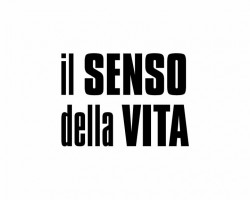 Il Senso della Vita