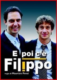 E poi c\'Ã�Â¨ Filippo