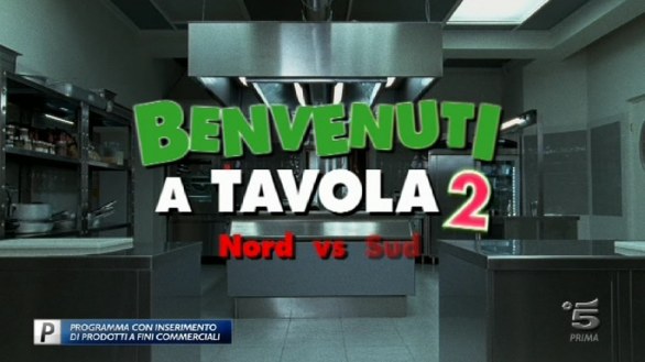 Benvenuti a tavola 2 - Nord Vs. Sud